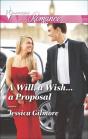 Will, A Wish . . . A Proposal - Preview