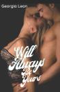 Will Always Be Yours - Preview