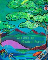 Will And The Magical Forest