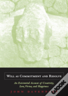 Will As Commitment And Resolve