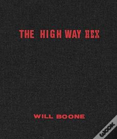 Will Boone: The Highway Hex