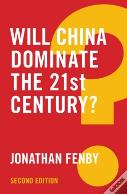 Capa do artigo Will China Dominate The 21st Century?