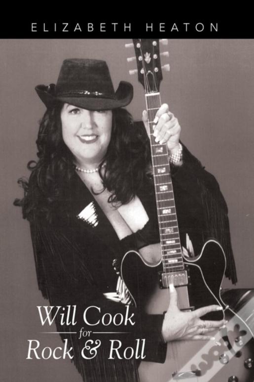 Will Cook For Rock & Roll