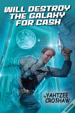 Capa do artigo Will Destroy The Galaxy For Cash