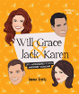Will & Grace & Jack & Karen: Life - According To Tv'S Awesome Foursome - Preview