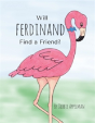 Will Ferdinand Find A Friend - Preview
