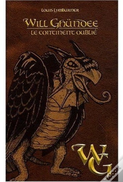 Capa do artigo Will Ghündee T.4 ; Le Continent Oublié
