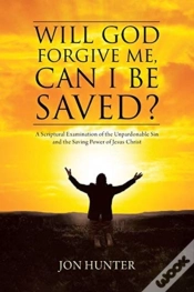 Capa do artigo Will God Forgive Me, Can I Be Saved?