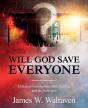 Will God Save Everyone? - Preview