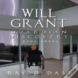Capa do artigo Will Grant: Guardian Discovery, Book Three