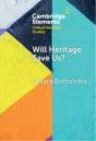 Will Heritage Save Us? - Preview