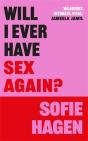 Will I Ever Have Sex Again? - Preview