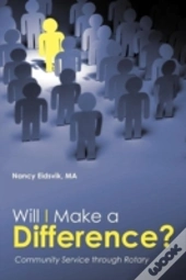Will I Make A Difference?