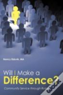 Will I Make A Difference?