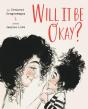 Will It Be Okay? - Preview