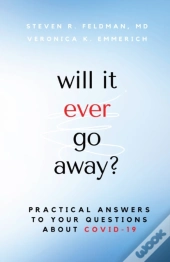 Will It Ever Go Away : Practical Answers