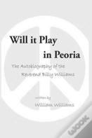 Will It Play In Peoria