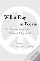 Will It Play In Peoria