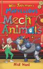 Will Jakeman'S Marvellous Mechanimals - Preview