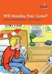 Capa do artigo Will Monday Ever Come?