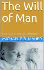 Will Of Man - Preview