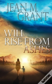 Will Rise From Ashes