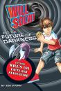 Will Solvit And The Future Of Darkness - Preview