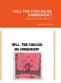 Will The Circles Be Unbroken ? - Preview
