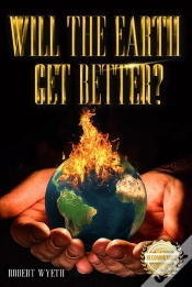 Capa do artigo Will The Earth Get Better?