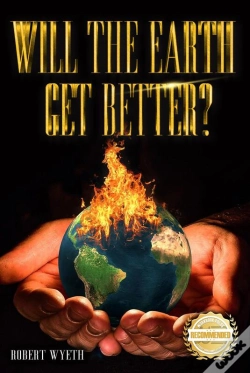 Capa do artigo Will The Earth Get Better?