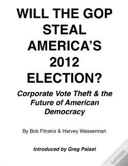 Capa do artigo Will The Gop Steal America'S 2012 Election?