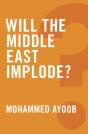 Will The Middle East Implode? - Preview