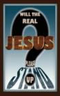 Will The Real Jesus Please Stand Up? - Preview