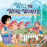 Will The Weird Worker