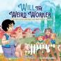 Will The Weird Worker - Preview
