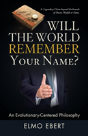 Will The World Remember Your Name? - Preview