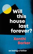 Will This House Last Forever?