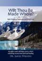 Will Thou Be Made Whole? - Preview