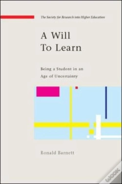 Capa do artigo Will To Learn: Being A Student In An Age Of Uncertainty