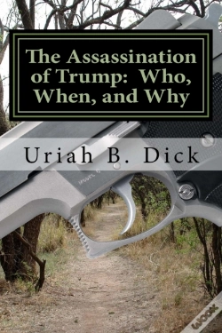 Capa do artigo Will Trump Be Assassinated?