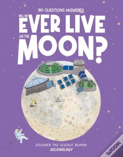 Capa do artigo Will We Ever Live On The Moon?