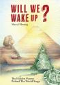 Will We Wake Up? - Preview