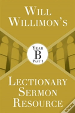 Capa do artigo Will Willimon'S Lectionary Sermon Resource: Year B Part 1