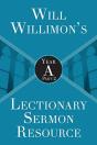 Will Willimon'S : Year A Part 2 - Preview
