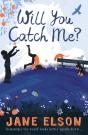 Will You Catch Me? - Preview
