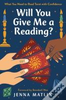 Will You Give Me A Reading?