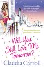 Will You Still Love Me Tomorrow? - Preview