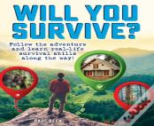 Will You Survive?