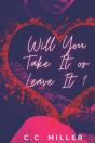 Will You Take It Or Leave It - Preview