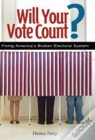Will Your Vote Count?